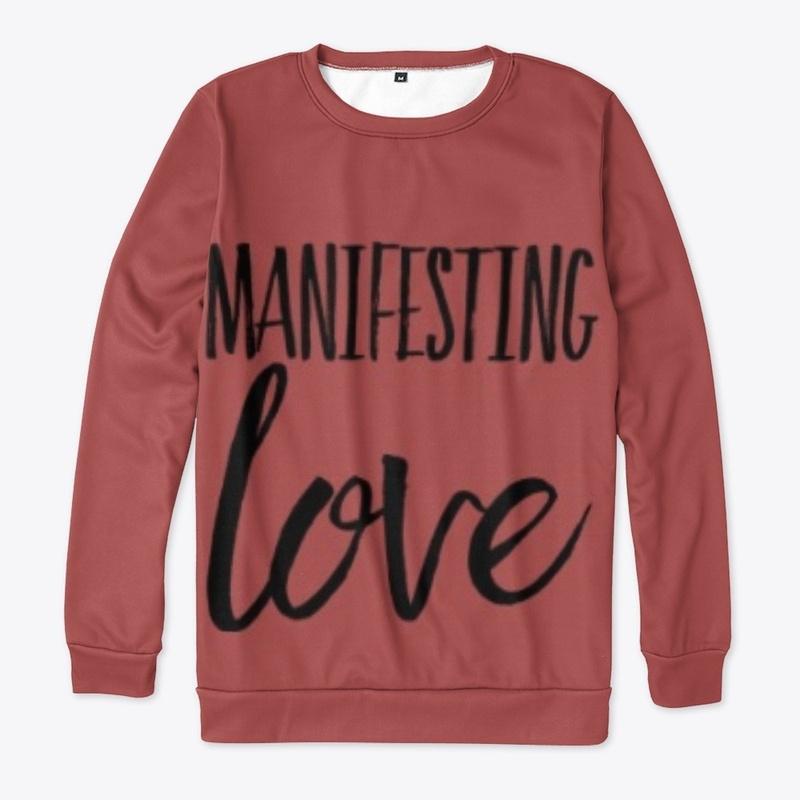 Manifesting Love